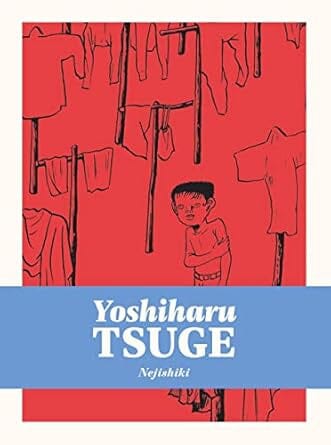 Nejishiki (Yoshiharu Tsuge Complete Works Volume 3) Hardcover Comics NEW lunar distribution
